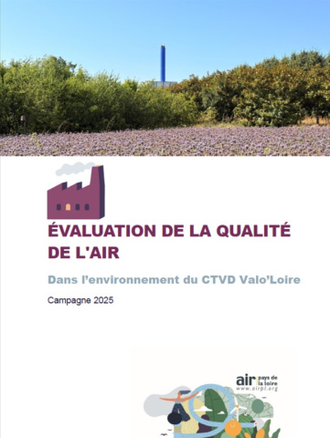 couv du rapport d'évaluation de la QA dans l'environnement du CTVD Valo'Loire, campagne 2025 avec photo du site (fleurs et arbres au premier plan et usine en second plan) 