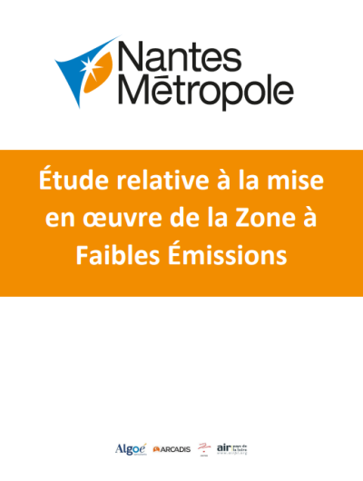 Couverture du rapport : étude relative à la mise en oeuvre de la zone dà faibles émissions, Nantes Métropole